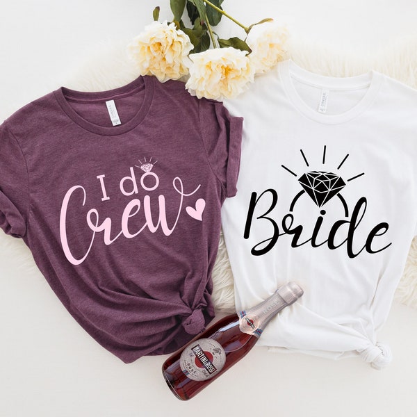 Team Bride Shirts, I Do Crew Shirt, Bridal Shirt, Engagement Party Shirt, Bride Shirt, Bachelorette Party Shirts, Bridesmaid Shirts