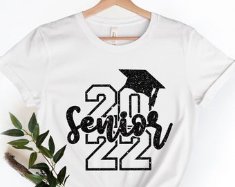 Senior 2022 Shirt, Klasse 2022 Shirt, Senior Shirt, Abschluss 2022 Shirt, Abschluss Geschenk Shirt, Senior 2022 Shirts, Senior 2022 Geschenk