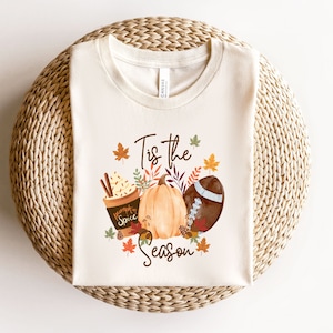 Tis The Season, Fall Coffee Shirt, Hot Coffee Sweathirt, Coffee Lovers Shirt, Fall Shirt, Pumpkin Latte Drink, Thanksgiving,Pumpkin Spice