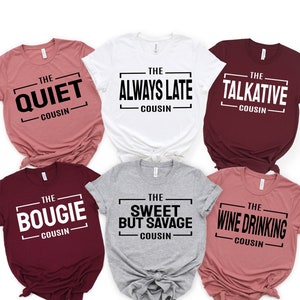 Cousins Shirt, Cousin Crew Shirt, Group Tee, Family T shirt, Matching Cousin Shirts, Cousin Birthday Gift, Crazy Cousin Crew Tee