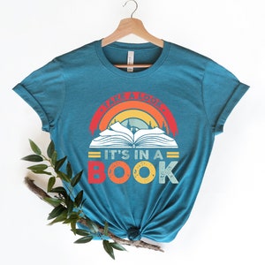 Take a Look it's in a Book Shirt, Book Shirt, Reading Shirt, Reading Book, Book Gift, Book Lover, Funny Book, Reading Rainbow image 4
