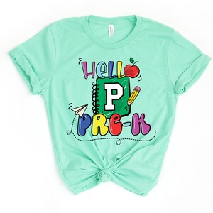Hello Preschool, Preschool Shirt, First Day Preschool Shirts, Preschool Teacher, Preschool Tee, Pre-K Tshirt, Hello Pre K image 3