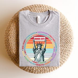 Hands Off Protest Shirt, Political Activism Tee, Environmental Rights T-Shirt, Save Public Lands, Medicare, Social Security, Free Speech image 2