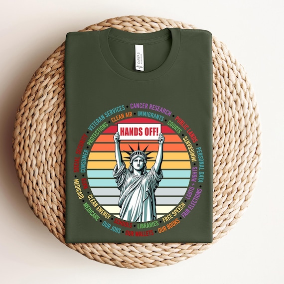 Hands Off Protest Shirt, Political Activism Tee, Environmental Rights T-Shirt, Save Public Lands, Medicare, Social Security, Free Speech