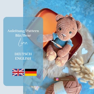 Crochet Pattern Lian the Bear (Available: German/ English) *Amigurumi*