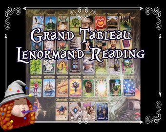 THE GRAND TABLEAU 36 Card Lenormand Psychic Intuitive Reading