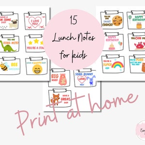 May include: Printable lunchbox notes for kids with various designs and messages, including a dinosaur, a bee, a cat, a fox, a bunny, a cookie, a rainbow, and a star. The notes are black and white with colorful illustrations. The text on the notes includes phrases like "You're a star", "Have a great day", "You're one smart cookie", "You can do it", and "Happy Birthday".