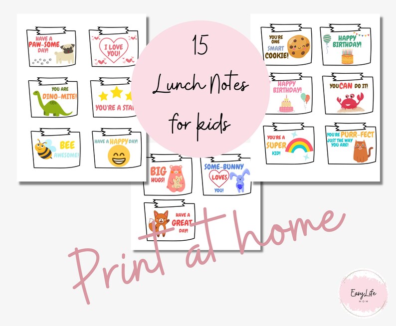 May include: Printable lunchbox notes for kids with various designs and messages, including a dinosaur, a bee, a cat, a fox, a bunny, a cookie, a rainbow, and a star. The notes are black and white with colorful illustrations. The text on the notes includes phrases like "You're a star", "Have a great day", "You're one smart cookie", "You can do it", and "Happy Birthday".
