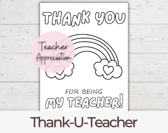 Teacher Appreciation Card: Rainbow Coloring Page (Digital Download)