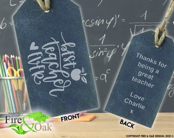 Engraved Slate Bottle Tag - Teacher Design + Personalised Message on Back