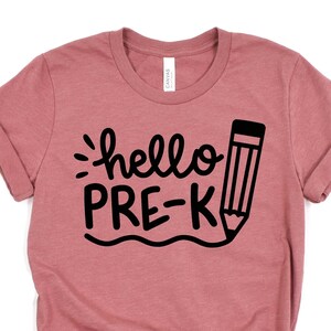 Hello Pre-K  T Shirt,  Pre-K  Teacher Shirt, Pre-K Grade Shirt, Pre-K Grade T Shirt,Cute Teacher Shirt, Teacher Appreciation Shirt