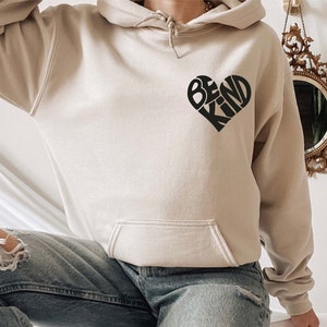 Be Kind Sweatshirt, Pocket Be Kind Shirt, Sweatshirt Be Kind T Shirt Inspirational Shirt, Kind T-Shirt, Positieve Quote Women&#39;s Hoodie Sweat