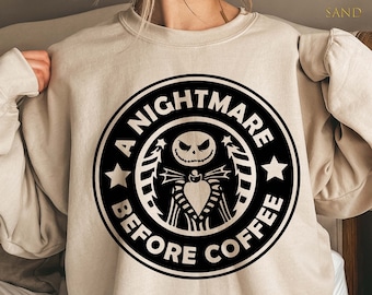 A Nightmare Before Coffee Sweatshirt, Merry Christmas Hoodie, Happy New Year Shirt, Crewneck Cute Sweatshirt, Comfortable Tee, Holiday Gift