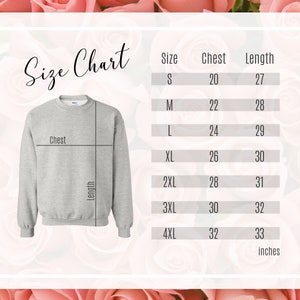 May include: Size chart for a sweatshirt with measurements in inches for chest and length. Sizes range from S to 4XL.