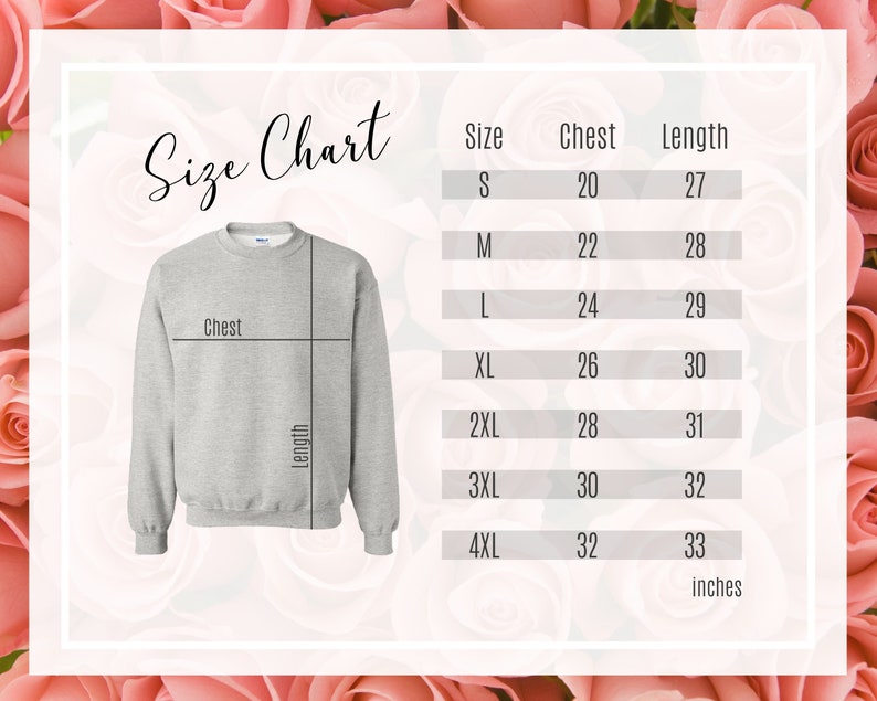May include: Size chart for a sweatshirt with measurements in inches for chest and length. Sizes range from S to 4XL.