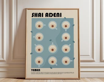 May include: A framed poster with a beige background and a blue central rectangle featuring eleven illustrations of tea cups, each containing a star anise. The text SHAI ADENI appears at the top, with YEMEN and descriptive text at the bottom.