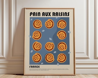 Pain aux Raisins poster, French Pastry Art Print, Bread Poster, French Food Poster, Chef Print, Cafe Print, France Poster