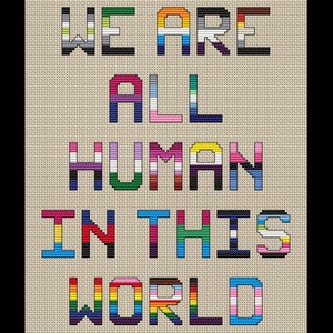 We&#39;re All Human LGBTQ+ Pride Flags PDF Cross-stitch Pattern, Instant Digital Download