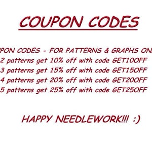K&ouml;nnte beinhalten: Eine Gutscheincode-Grafik mit dem Text "COUPON CODES - FOR PATTERNS & GRAPHS ONLY!!! :)" und einer Liste von Rabattcodes f&uuml;r den Kauf von 2, 3, 4 oder 5 Mustern. Der Text "HAPPY NEEDLEWORK!!! :)" befindet sich am unteren Rand der Grafik.