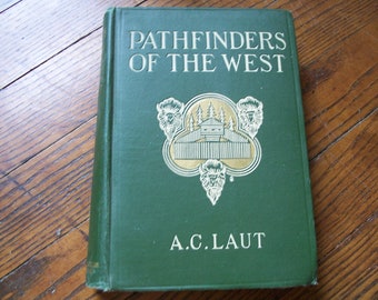 Pathfinders of The West