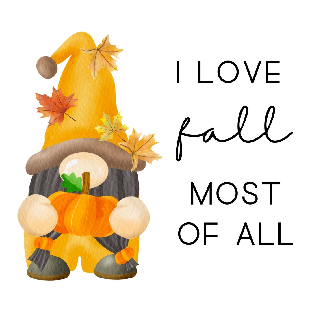 Digital File I Love Fall Most of All - Etsy