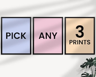 Custom Gallery Wall Art, Pick Any 3 Prints (Digital Download)