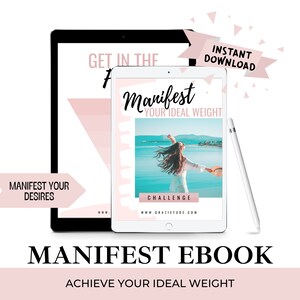5 Day Manifest EBook Manifestation Ideal Weight Workbook Gratitude Weightloss Lose Weight Your Desired Body Law of Attraction Printable