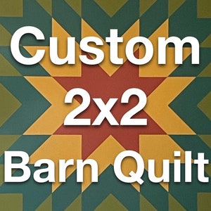 May include: A custom 2x2 barn quilt with a red star in the center. The quilt is made with a geometric pattern of yellow, green, and brown squares.