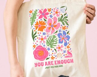 You Are Enough Tote Bag: Floral Positive Quote, Cotton Book Bag