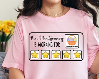 Personalized Special Education Teacher Shirt, Autism Teacher T-Shirt, Working for Easter Break, RBT Tshirt, BCBA Shirt, Neurodiversity Shirt