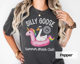 Last Day of School Comfort Colors Teacher Shirt, Summer Break T-Shirt, Silly Goose Shirt, End of School Year, Preschool Elementary Teacher