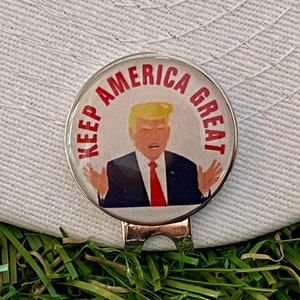 President Trump - KEEP AMERICA GREAT - With Magnetic Hat Clip - Golf Ball Marker