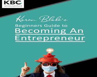 Beginners Guide to Becoming an Entrepreneur