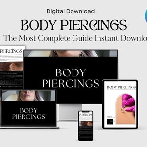 Editable and printable elegant Body Piercings The Most Complete Guide Instant Download, Full Editable Body Piercings Guide Canva edit