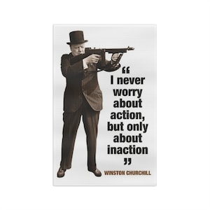 Churchill Tea Towel, Motivational quote, Action-oriented, Inspirational design, Unusual kitchen accessory, &quot;I never worry about action&quot;