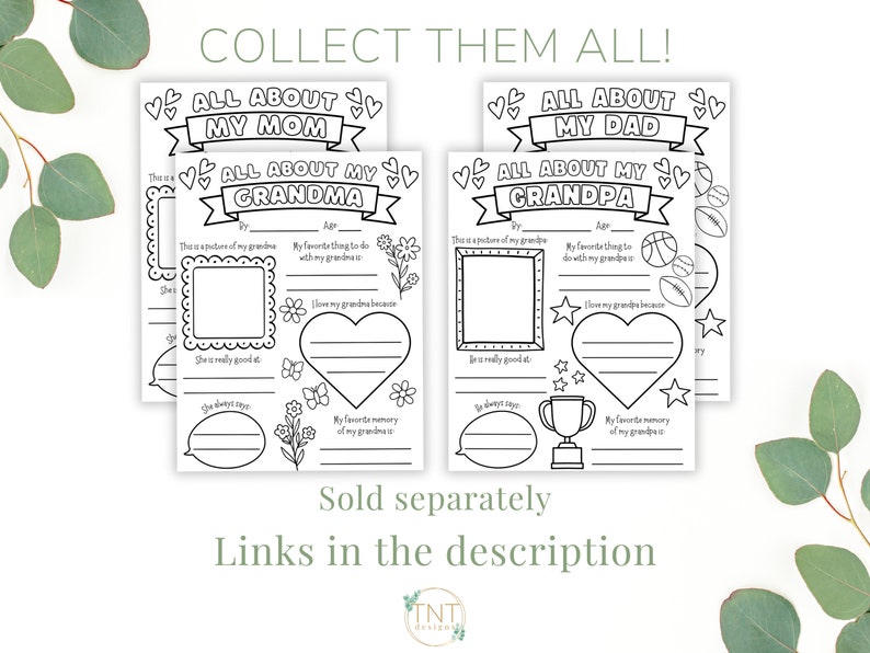 May include: Black and white printable pages with fill-in-the-blank prompts about family members. The pages include spaces for photos, favorite things, and memories. Text includes "All About My Mom," "All About My Grandma," "All About My Dad," and "All About My Grandpa."
