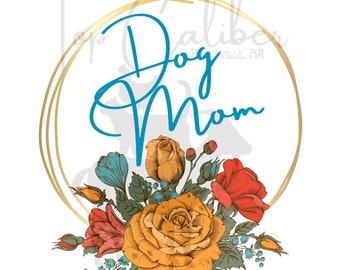 Vintage Rose Dog Mamá PNG SVG