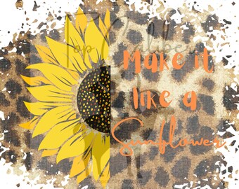 Girasol PNG SVG Hazlo como un girasol Cita