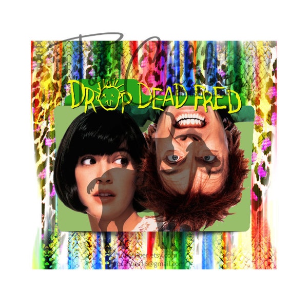 Drop Dead Fred Sublimation PNG SVG