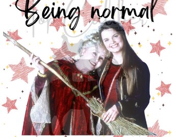 Halloweentown PNG Sublimación SVG Ser normal está enormemente sobrevalorado
