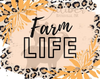 Farm Life PNG SVG Leopard Sublimation