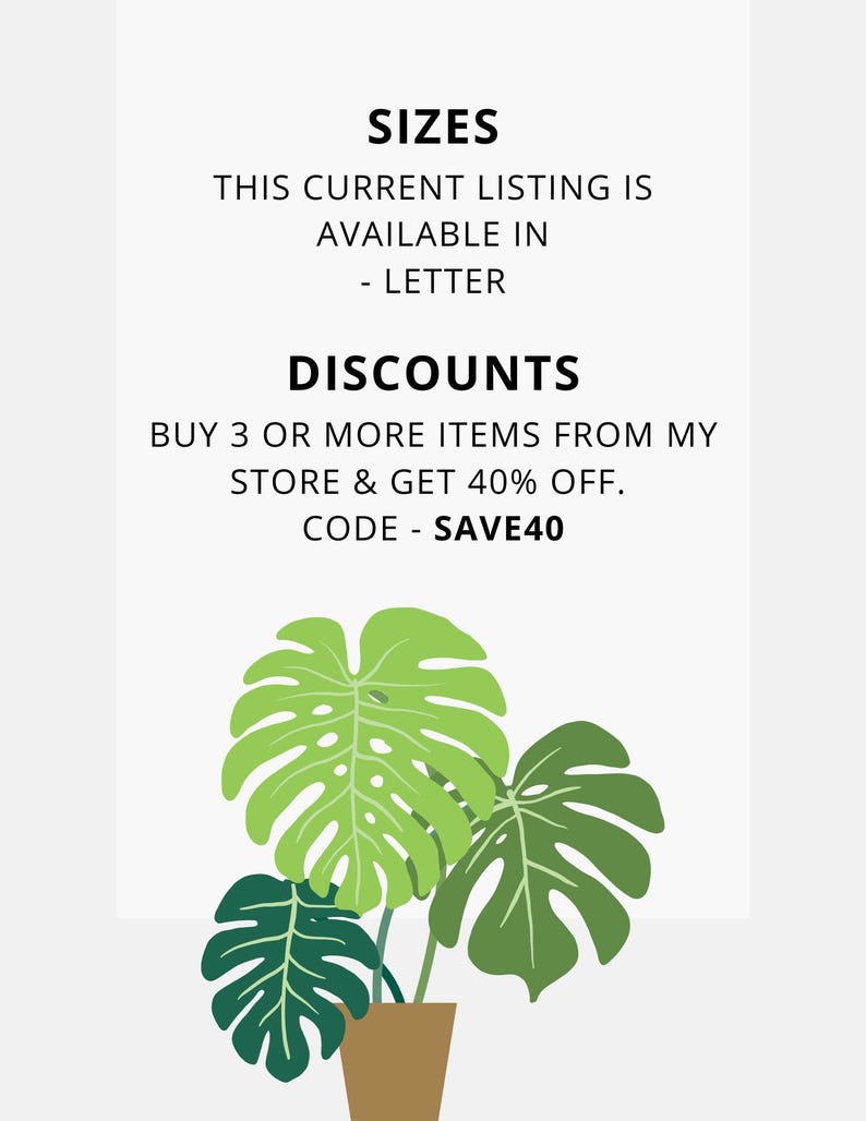 May include: A digital art print featuring a potted Monstera plant with large, green, split leaves. The image includes text about sizes and discounts, with the code SAVE40.