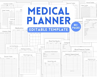 May include: A collection of white paper sheets featuring a medical planner template with blue text that reads MEDICAL PLANNER EDITABLE TEMPLATE and a blue circle stating 80+ PAGES. The sheets include various trackers for health data.