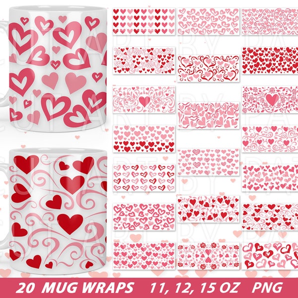 Valentines Mug Wraps PNG Bundle, Valentines Png, Love PNG, Valentines Mug Full Wrap 11oz 12oz 15oz, Mug Wrap Sublimation, Heart Drawn Png