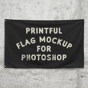 May include: Black flag mockup for Photoshop with white text that reads "Printful Flag Mockup for Photoshop".