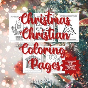 May include: Five Christmas Christian coloring pages with Bible study prompts for kids and adults. The pages feature line drawings of an Advent scene, a wreath, an evergreen tree, a manger scene, and a candy cane.