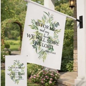 Christian Bible Verse Outdoor Garden Flag-As for Me and My House We Will Serve the Lord, Joshua 24:15 Religious Faith Yard Sign Home Decor