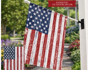 Rustic American Flag Garden Flag, Patriotic Outdoor Decor, Vintage USA Flag, 4th of July Yard Flag, Farmhouse Porch Flag 12x18 24.5x32
