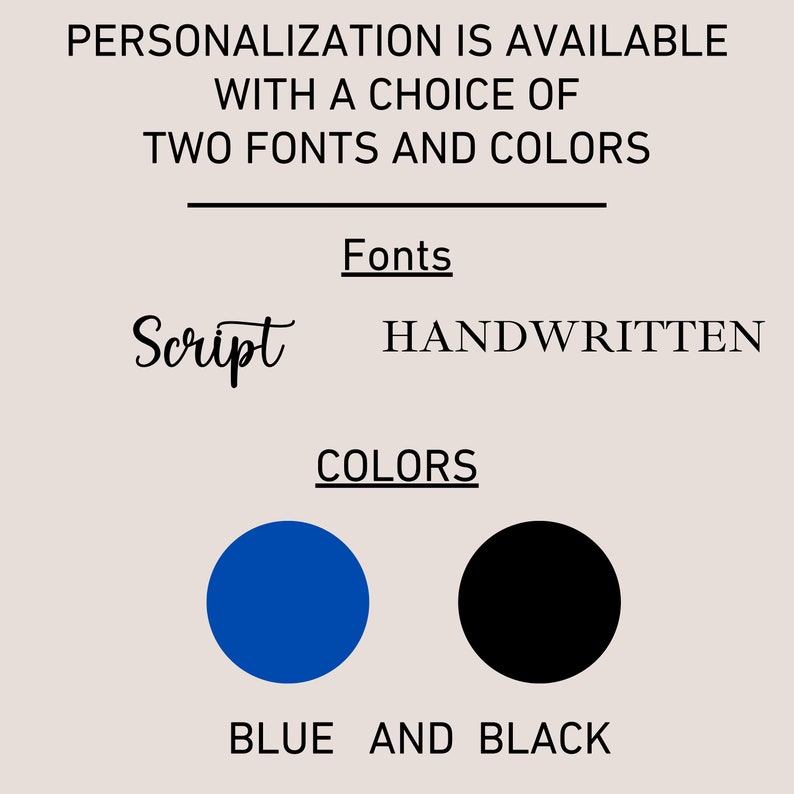Puede incluir: Imagen que muestra opciones de personalizaci&oacute;n. El texto dice: "PERSONALIZACI&Oacute;N DISPONIBLE CON UNA ELECCI&Oacute;N DE DOS FUENTES Y COLORES." Las fuentes son "Script" y "HANDWRITTEN." Las opciones de color son azul y negro.