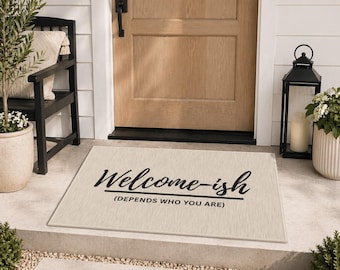 Welcome-ish Doormat Funny Welcome Mat Outdoor Indoor Rug Modern Entryway Rug Housewarming Gift Front Door Mat Neutral Doormat Chenille Rug